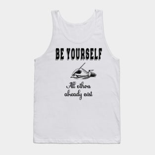 Be Yourself Tank Top